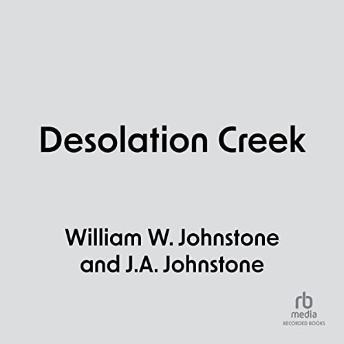 Desolation Creek Smoke Jensen, Book 5
