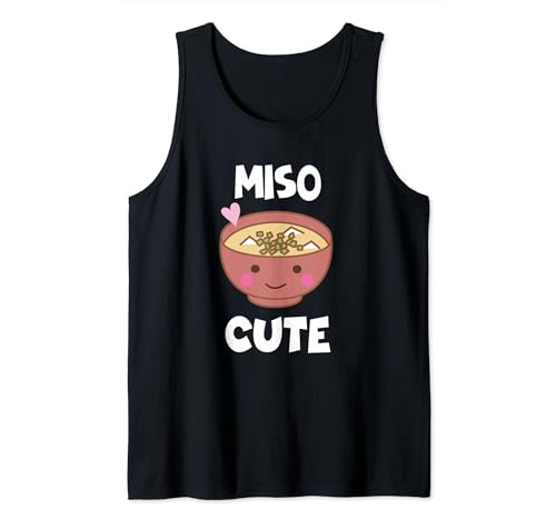 Miso Cute - Sushi, Kawaii , Miso Soup Funny Japanese Anime Tank Top