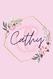 Girl Name Cathy Women Notebook Stationary Supplies for Kids Teens Girls Woman Journal School Notepad 100 Pages White Blank Lined 6x9' Diary Colourful ... Your Creativity Journaling Scrapbooking