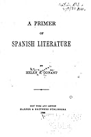 A Primer of Spanish Literature 1517199417 Book Cover