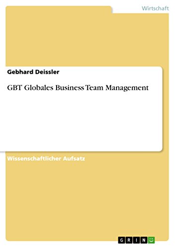 GBT Globales Business Team Management (German Edition)