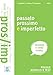 Passato Prossimo E Imperfetto - 3
