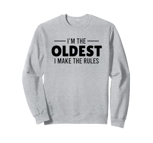 I�fm the Oldest I Make the Rules �g���[�i�[
