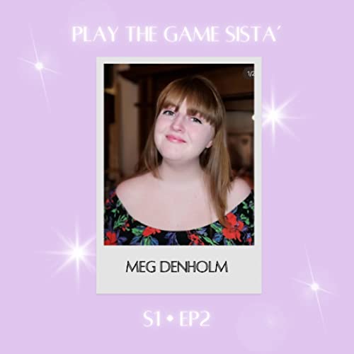 EP 2 - Meg Denholm