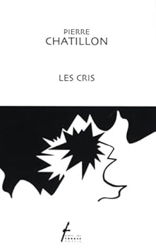Paperback Les cris [French] Book