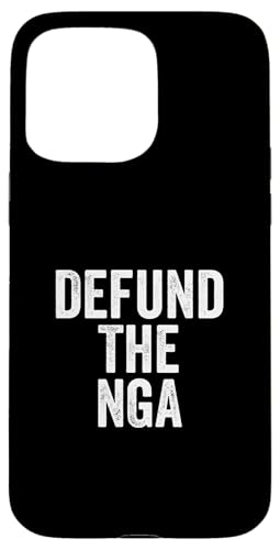 Defund the NGA - National Geospatial-Intelligence Agency �X�}�z�P�[�X iPhone 15 Pro Max �p