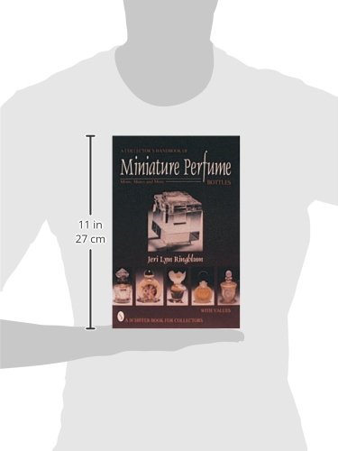 A Collector's Handbook of Miniature Perfume Bottles: Minis, Mates and More