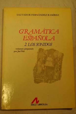 GRAMÁTICA ESPAÑOLA: 6 (Bibliotheca philologica)