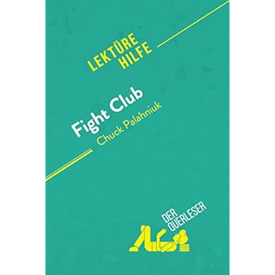Fight Club von Chuck Palahniuk (Lekt&uuml;rehilfe)