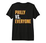 Philly Vs Everyone Funny Pennsylvania Philadelphia Premium Tri-blend T-Shirt