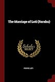 The Marriage of Loti (Rarahu)