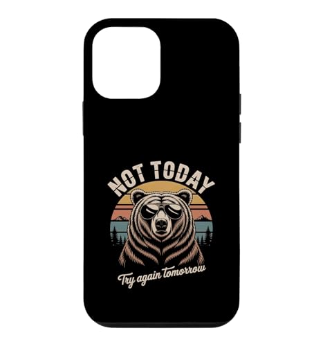 Not Today Try Again Tomorrow ���g���x�A �X�}�z�P�[�X iPhone 12 mini �p
