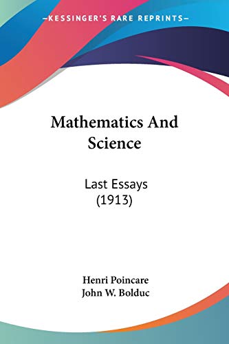 Mathematics And Science: Last Essays