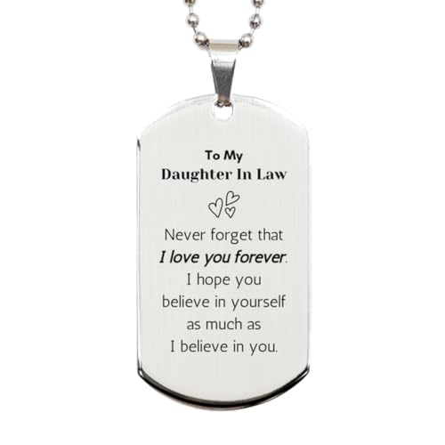 to My Daughter in Law Inspirational Gifts, Never Forget That I Love You Forever, Motivational Daughter in Law Silver Dog Tag, Birthday Christmas Unique Gifts for Daughter in Law