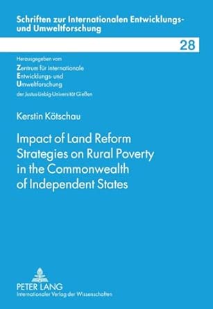 Impact of Land Reform Strategies on Rural Poverty in the Commonwealth of Independent States: Comparison between Georgia and Moldova: 28 book cover