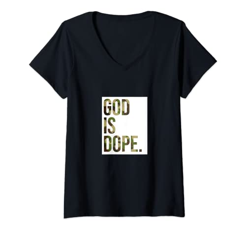 Mujer Dios es Dope | Camo | Camuflaje Camiseta Cuello V