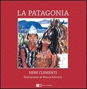 La Patagonia / The Patagonia