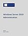 Price comparison product image Windows Server 2019 Administration