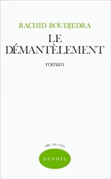 Paperback Le Démantèlement [French] Book