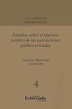 Estudios sobre el régimen jurídico de las asociaciones público-privadas