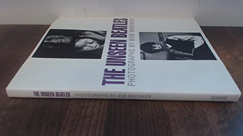The Unseen Beatles 0753700565 Book Cover
