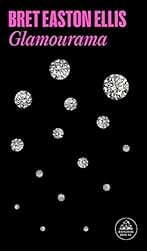 Glamourama (Random House)