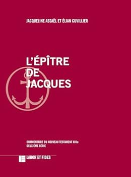 Paperback L'épître de Jacques: Commentaire du Nouveau Testament, No XIIIa [French] Book