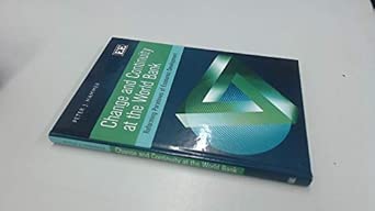 Change and Continuity at the World Bank: Reforming Paradoxes of Economic Development book cover