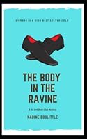 The Body in the Ravine: Traditional Cosy 1988003822 Book Cover