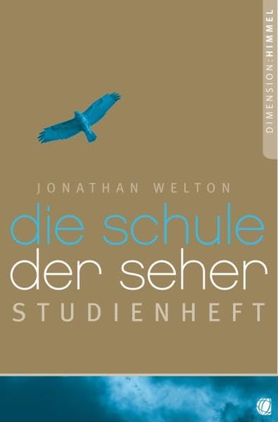 Die Schule der Seher - Studienheft: Studienheft zum Buch "Die Schule der Seher"