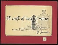 Craft of Making Wine 0802772331 Book Cover