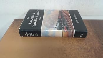 Hardcover LANCASHIRE AND YORKSHIRE RAILWAY: V. 2 (RAILWAY HISTORY) Book
