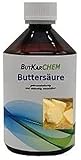 ButKarCHEM Acide butyrique 1 x 500 ml Acide butyrique (variante 500 ml à 3000 ml) Numéro d'article OWGC By Carbure 24 (500 ml)