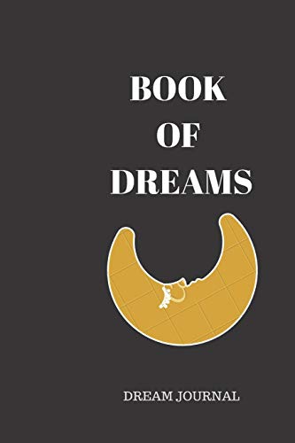 BOOK OF DREAMS: Dream History Recorder