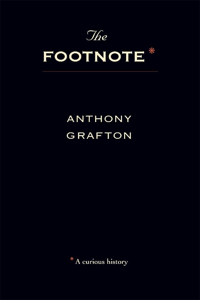 The Footnote: A Curious History