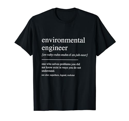 Environmental Engineering - Environmental Engineering 101 : Guide de dictionnaire humoristique T-Shirt