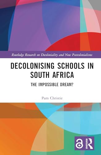 Decolonising Schools in South Africa view 2