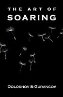 The Art of Soaring 0984287310 Book Cover