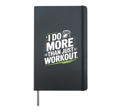 I Do More Than Just Workout Fitness Routine Exercise -