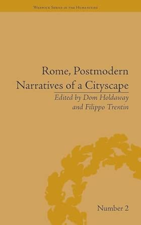 Rome, Postmodern Narratives of a Cityscape-Wow! eBook