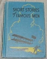 Short Stories of Famous Men B000PCE5G8 Book Cover