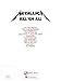Metallica - Kill 'Em All | Guitar Tablature Songbook with Full Album Transcriptions | Play It Like It Is Series for Electric Guitar | Includes Seek & Destroy, The Four Horsemen