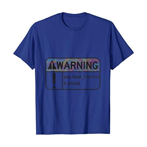 Pride Warning Gay Loud And Proud T-Shirt Cover
