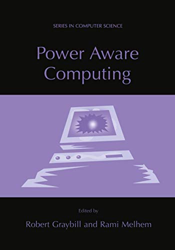 Power Aware Computing (Series in Computer Science) view 2