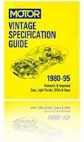 Motor Vintage Specification Guide 1980-95 1582512329 Book Cover