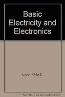 Basic electricity and electronics 0442248830 Book Cover