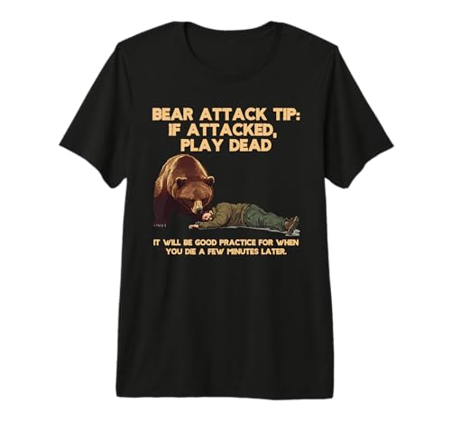 Bear Attack Tip Dead Play Funny Survival Premium Tri-blend T-Shirt