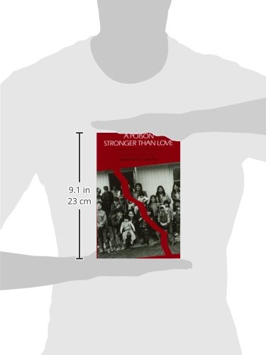 A Poison Stronger than Love: The Destruction of an Ojibwa Community - Image 2