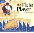 Hardcover The Flute Player An Apache Folktale Book