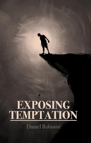 Exposing Temptation